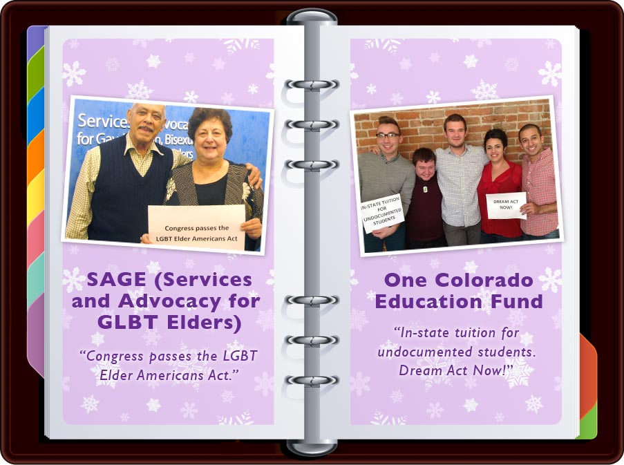 SAGE: “Congress passes the LGBTQ Elder Americans Act” / One Colorado Education Fund: “In-state tuition for undocumented students. Dream Act Now!”
