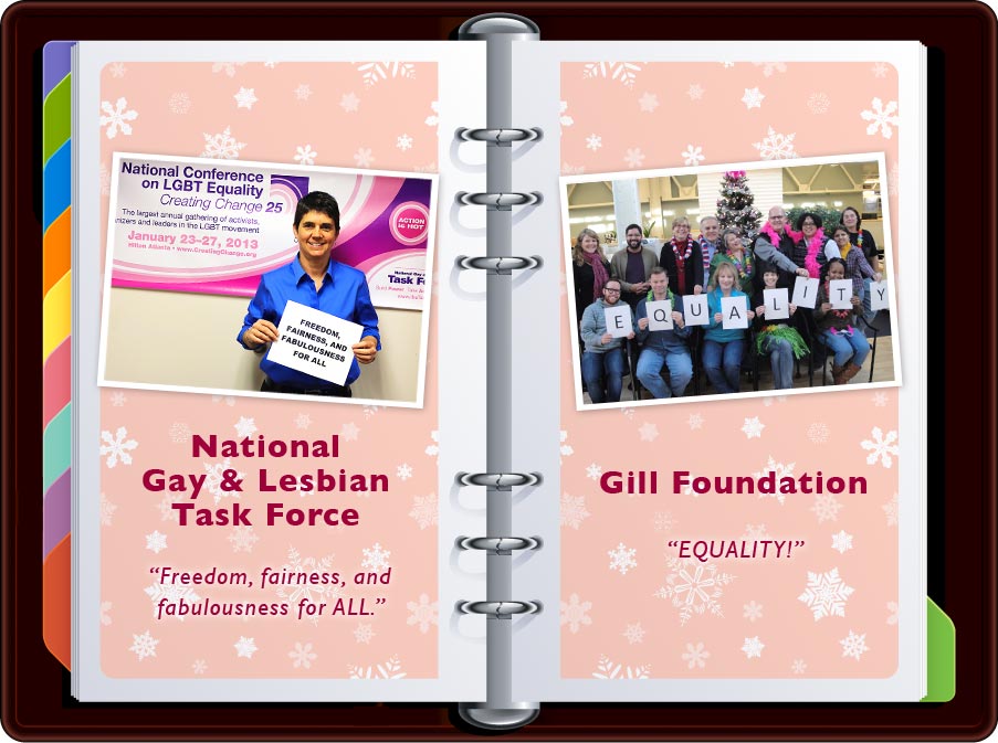National Gay & Lesbian Task Force: “Freedom, Fairness, and Fabulousness for All.”